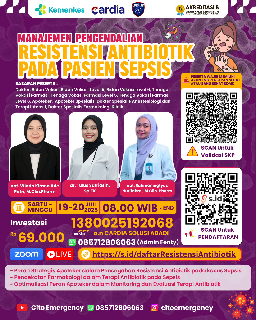 Gambar Webinar Nasional: Manajemen Pengendalian Resistensi Antibiotik Pada Pasien Sepsis